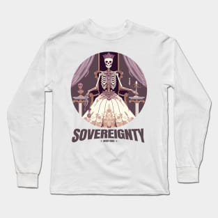 Sovereignty never fades Long Sleeve T-Shirt